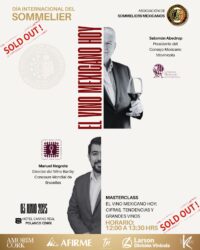 MASTERCLASS 12:00 A 13:30 HRS EL VINO MEXICANO HOY: CIFRAS, TENDENCIAS Y GRANDES VINOS
